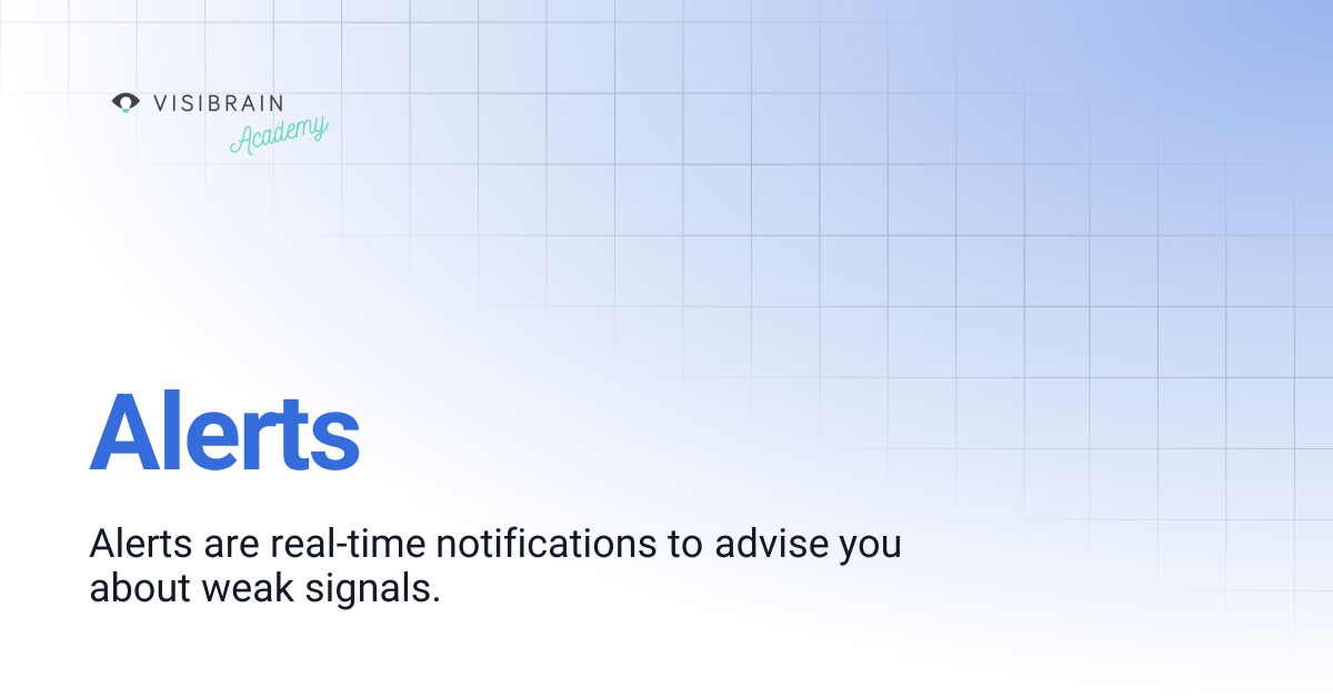 Alerts | Visibrain Academy